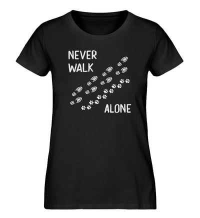 Never walk alone - Damen Premium Organic T-Shirt wandern Schwarz