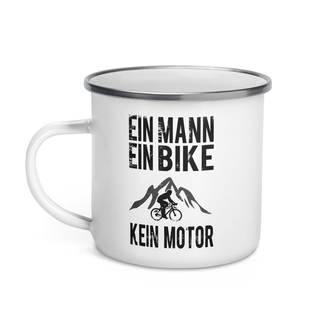 Ein Mann - Ein Bike - Kein Motor - Emaille Tasse fahrrad mountainbike