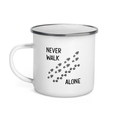 Never Walk Alone - Emaille Tasse wandern