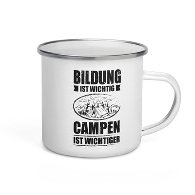 Bildung Ist Wichtig Campen Ist Wichtiger - Emaille Tasse camping Default Title