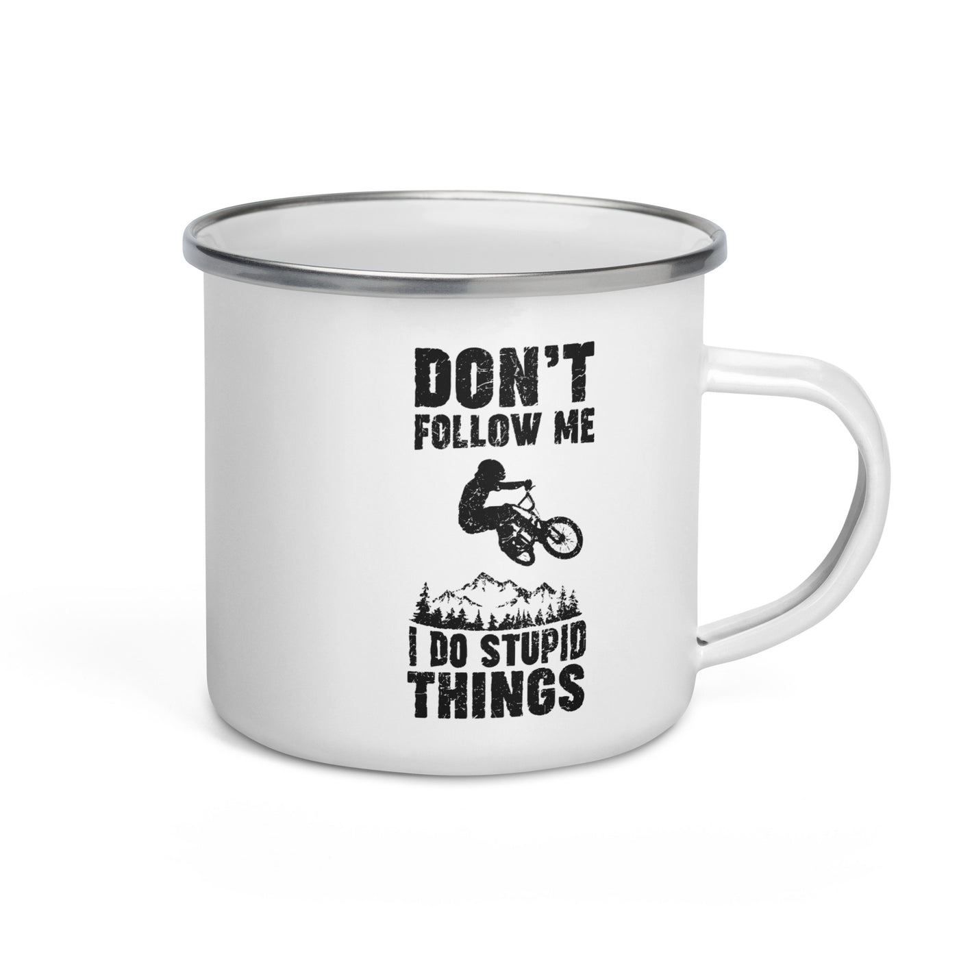Don'T Follow Me I Do Stupid Things - Emaille Tasse mountainbike Default Title