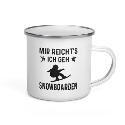 Mir Reicht'S Ich Gen Snowboarden - Emaille Tasse snowboarden Default Title
