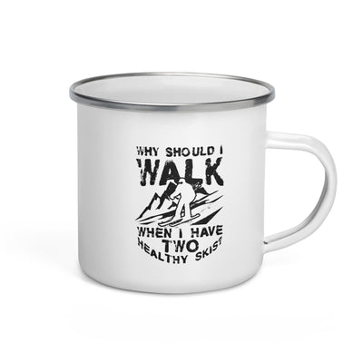 Why Walk - When Having Two Healthy Skis - Emaille Tasse ski Default Title