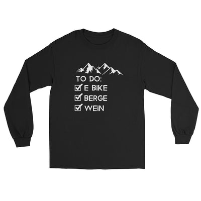 To Do Liste - E-Bike, Berge, Wein - Herren Longsleeve e-bike xxx yyy zzz Black