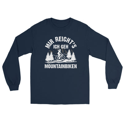 Mir reicht's ich geh mountainbiken - (M) - Herren Longsleeve xxx yyy zzz Navy