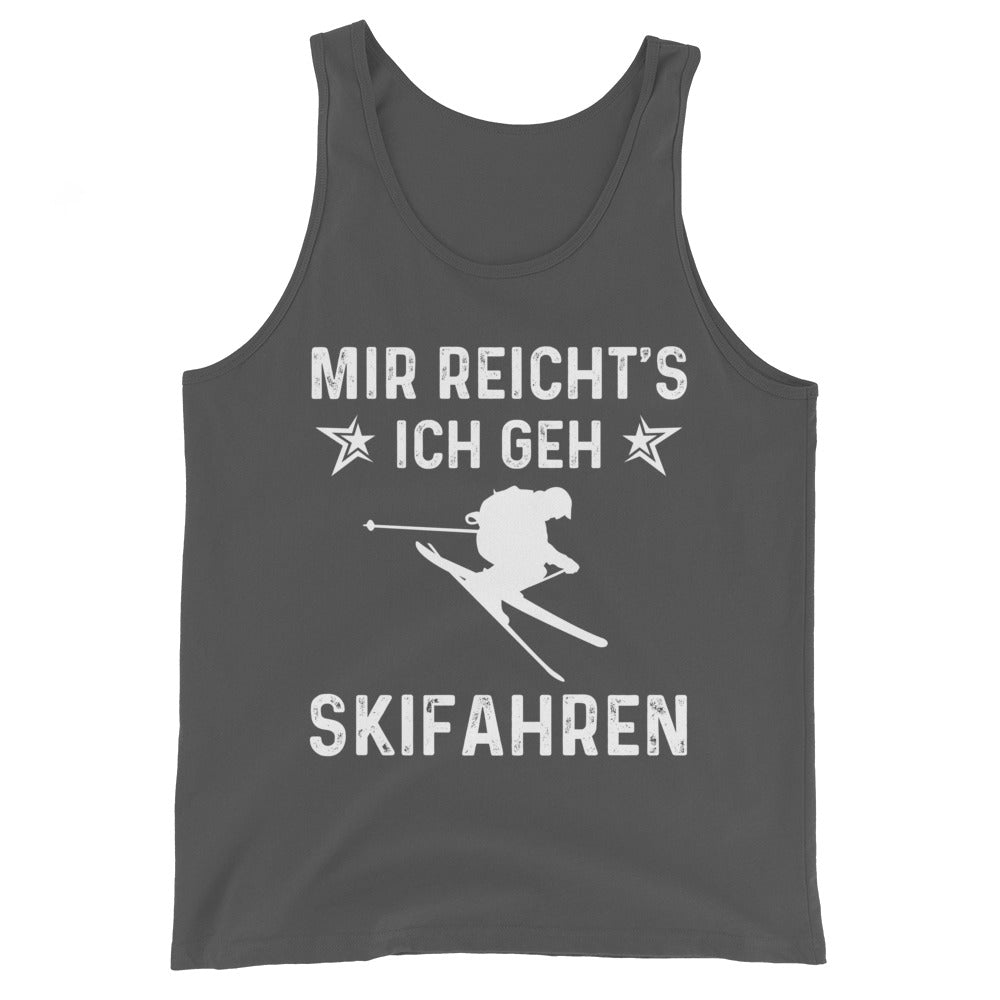 Mir Reicht's Ich Gen Skifahren - Herren Tanktop klettern ski xxx yyy zzz Asphalt