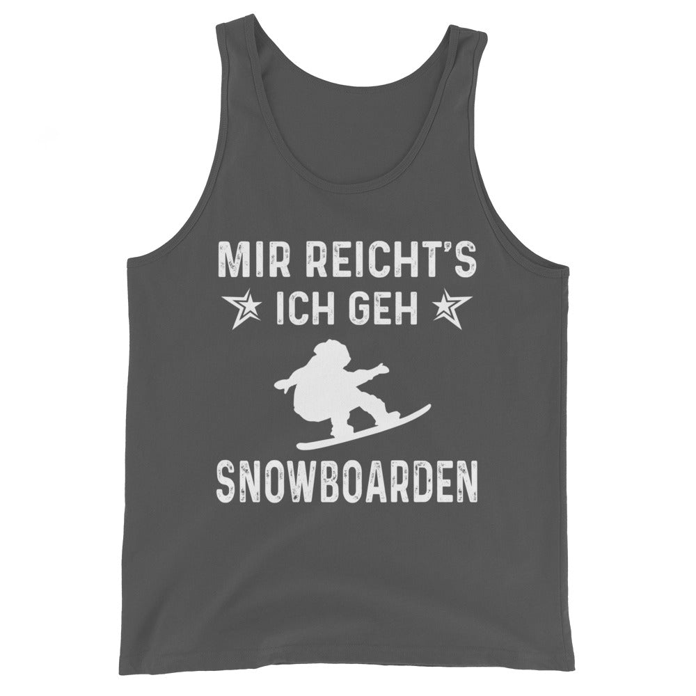 Mir Reicht's Ich Gen Snowboarden - Herren Tanktop snowboarden xxx yyy zzz Asphalt