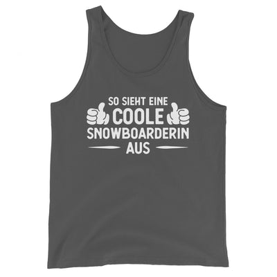 So Sieht Eine Coole Snowboarderin Aus - Herren Tanktop snowboarden xxx yyy zzz Asphalt