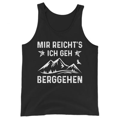 Mir Reicht's Ich Gen Berggehen - Herren Tanktop berge xxx yyy zzz Black