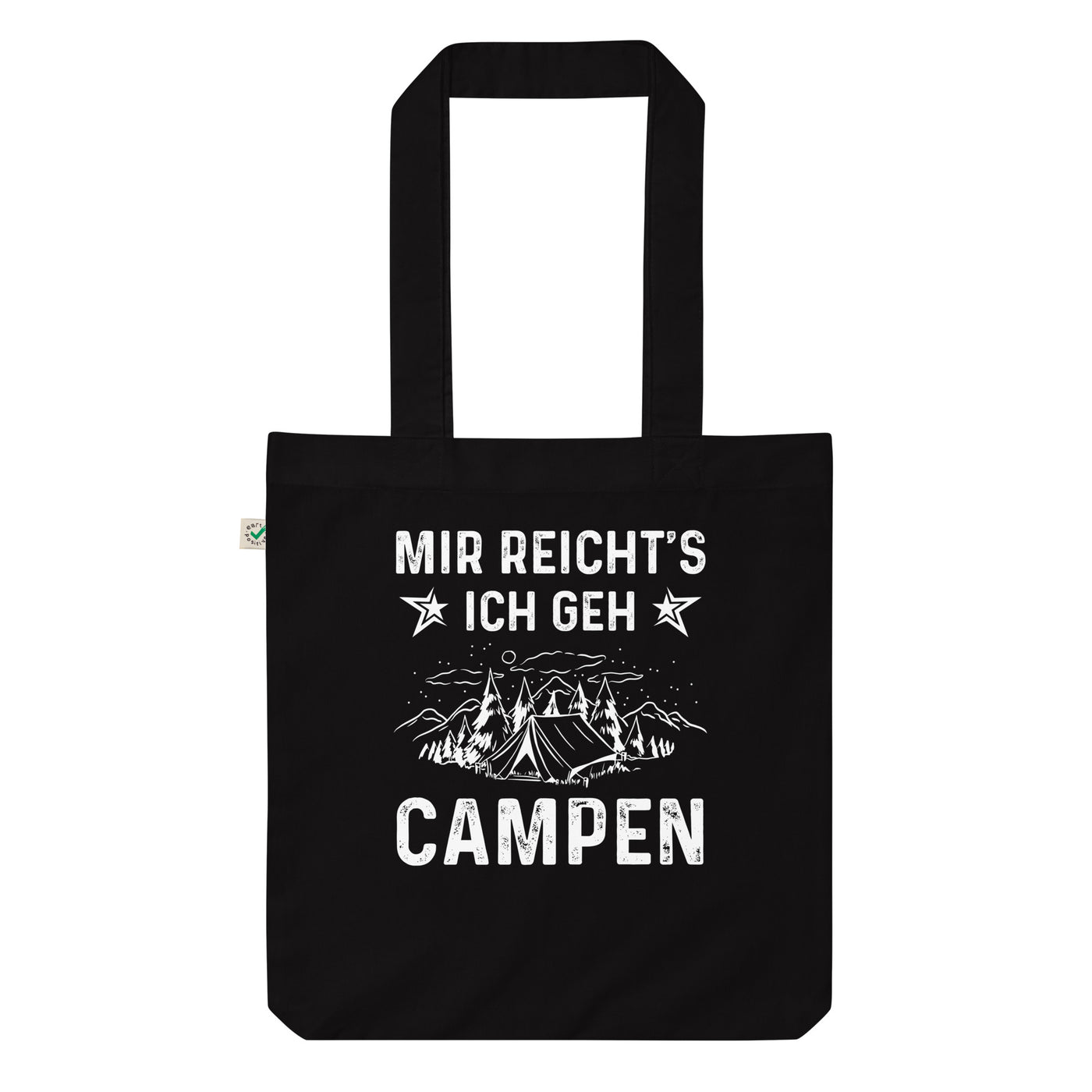 Mir Reicht'S Ich Gen Campen - Organic Einkaufstasche camping Black
