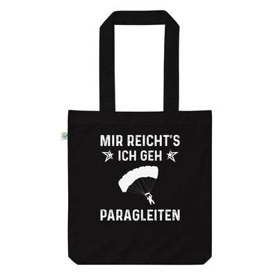 Mir Reicht'S Ich Gen Paragleiten - Organic Einkaufstasche berge