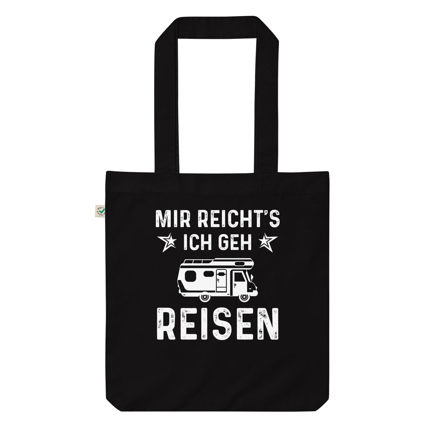 Mir Reicht'S Ich Gen Reisen - Organic Einkaufstasche camping Black