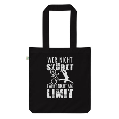 Wer Nicht Stürzt - Fährt Nicht Am Limit - (M) - Organic Einkaufstasche Black