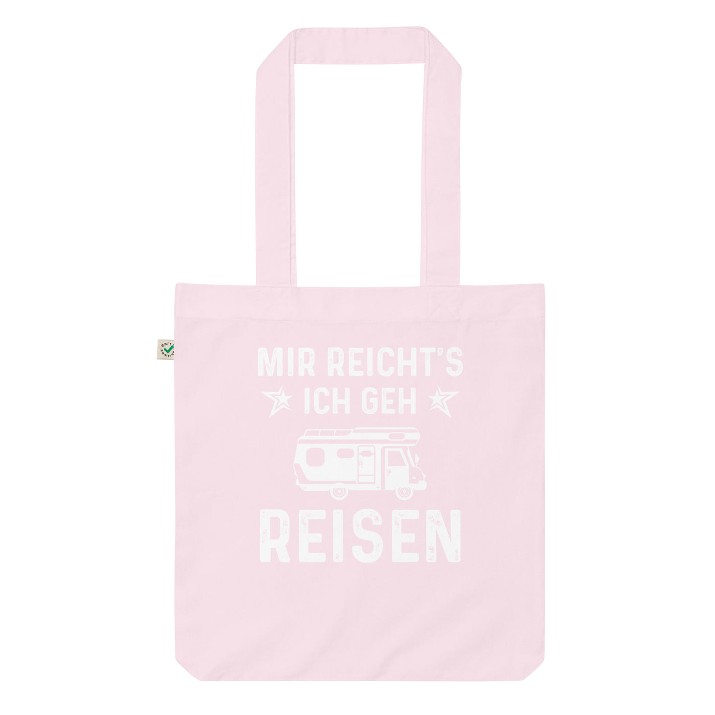 Mir Reicht'S Ich Gen Reisen - Organic Einkaufstasche camping Candy Pink