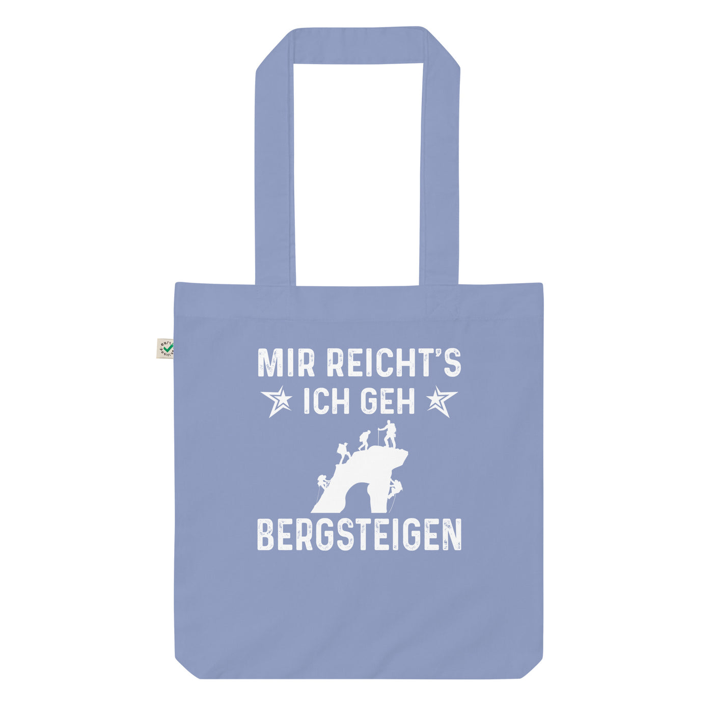 Mir Reicht'S Ich Gen Bergsteigen - Organic Einkaufstasche klettern Light Denim