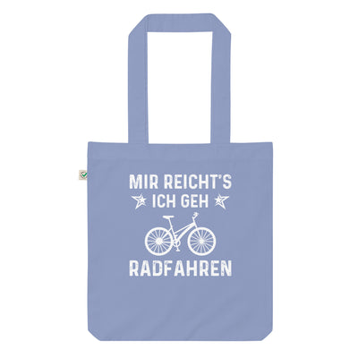 Mir Reicht'S Ich Gen Radfahren - Organic Einkaufstasche fahrrad Light Denim