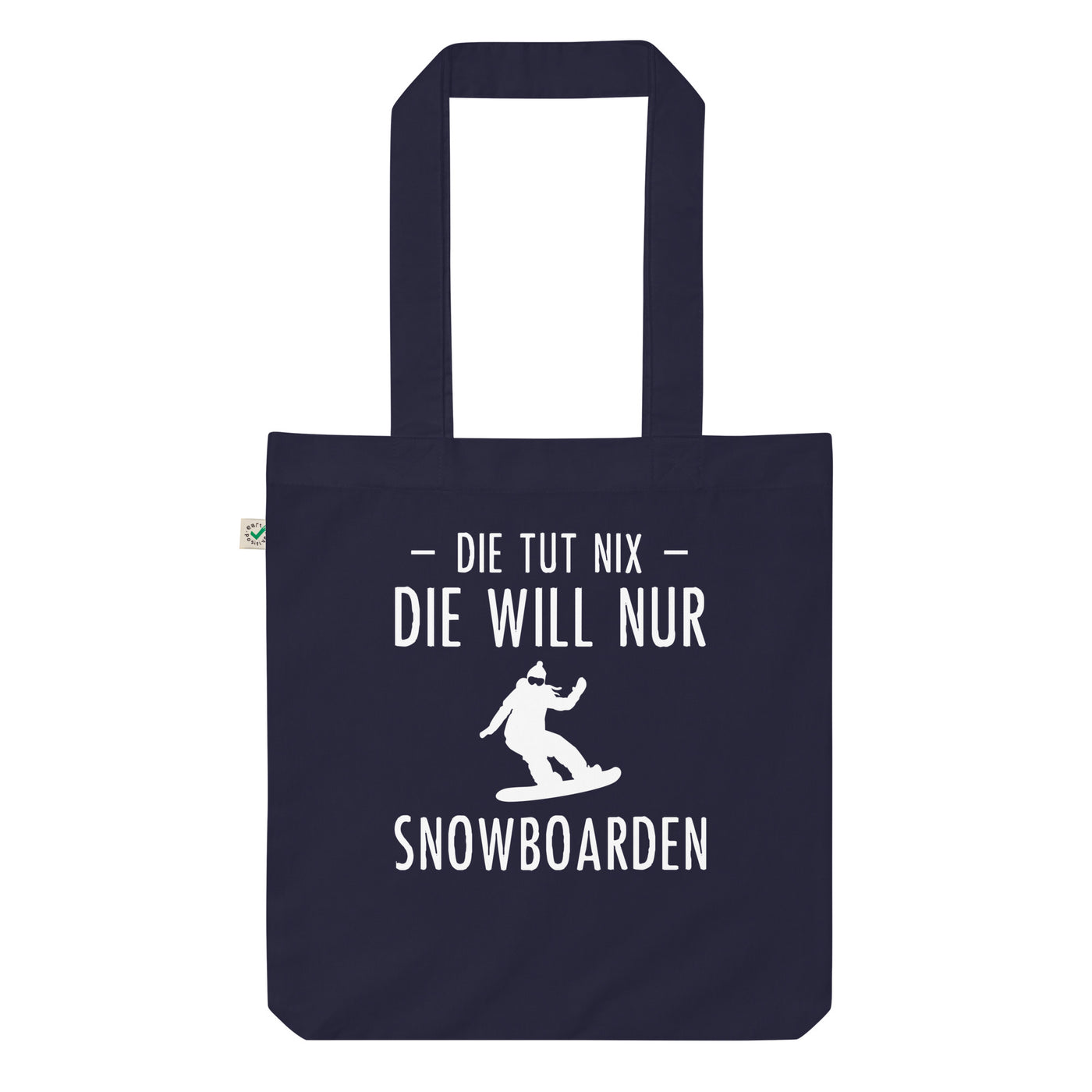 Die Tut Nix Die Will Nur Snowboarden - Organic Einkaufstasche snowboarden Navy