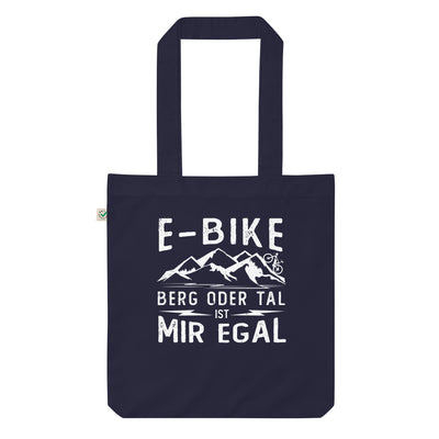E-Bike - Berg Oder Tal Ist Mir Egal - Organic Einkaufstasche e-bike Navy