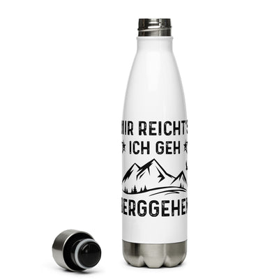 Mir Reicht'S Ich Gen Berggehen - Edelstahl Trinkflasche berge Default Title