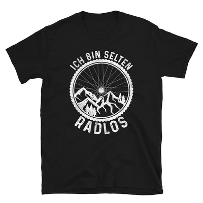 Ich Bin Selten Radlos - T-Shirt (Unisex) fahrrad mountainbike Schwarz