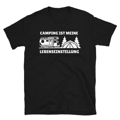 Camping Ist Meine Lebenseinstellung - T-Shirt (Unisex) camping Black
