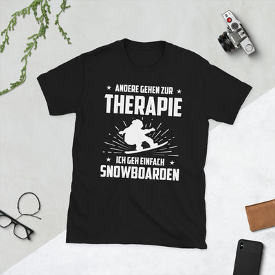 Andere Gehen Zur Therapie Ich Gen Einfach Snowboarden - T-Shirt (Unisex) snowboarden Black
