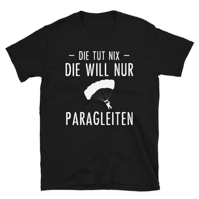 Die Tut Nix Die Will Nur Paragleiten - T-Shirt (Unisex) berge Black