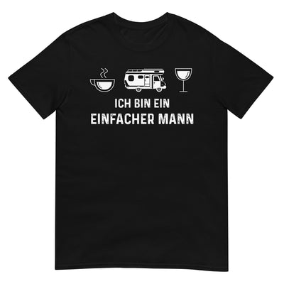 Ich Bin Ein Einfacher Mann - T-Shirt (Unisex) camping xxx yyy zzz Black