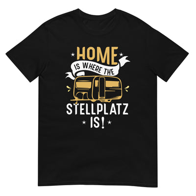 Zuhause Ist Dort, Wo Der Stellplatz Ist - T-Shirt (Unisex) camping xxx yyy zzz Black