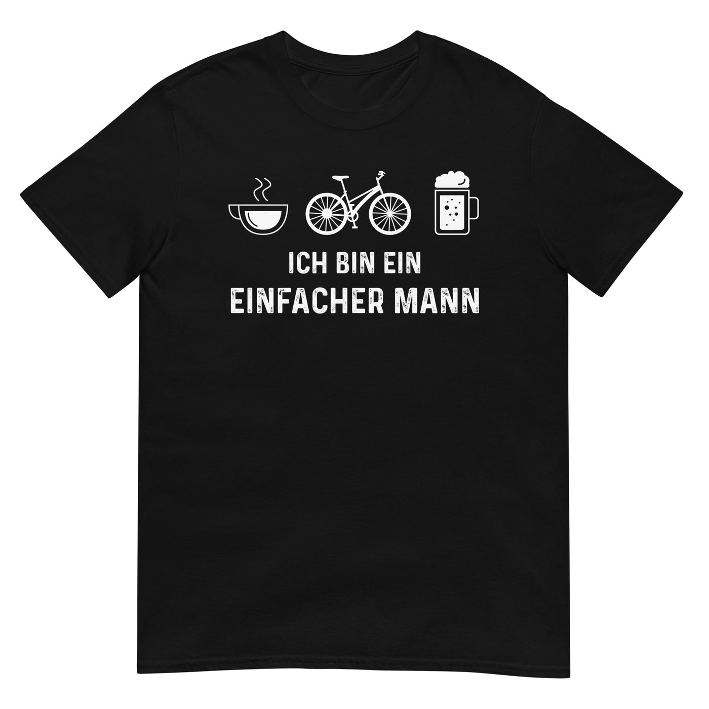 Ich Bin Ein Einfacher Mann - T-Shirt (Unisex) fahrrad xxx yyy zzz Black