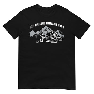 Ich Bin Eine Einfache Frau - T-Shirt (Unisex) wandern xxx yyy zzz Black