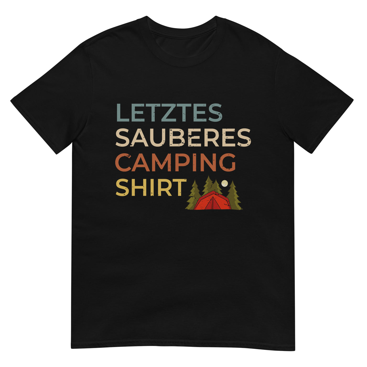 Letztes sauberes Camping Shirt - T-Shirt (Unisex) camping xxx yyy zzz Black
