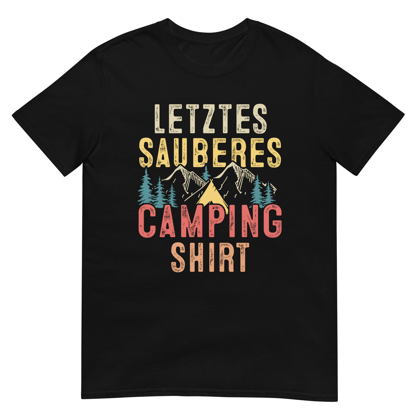 Letztes Sauberes Camping Shirt - T-Shirt (Unisex) camping xxx yyy zzz Black