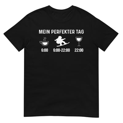 Mein Perfekter Tag 1 - T-Shirt (Unisex) snowboarden xxx yyy zzz Black