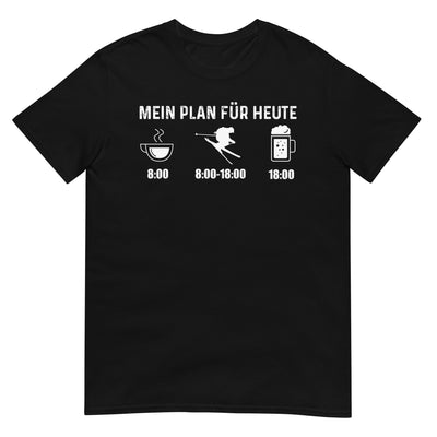 Mein Plan Für Heute - T-Shirt (Unisex) klettern ski xxx yyy zzz Black
