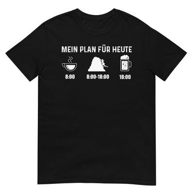 Mein Plan Für Heute 1 - T-Shirt (Unisex) klettern xxx yyy zzz Black