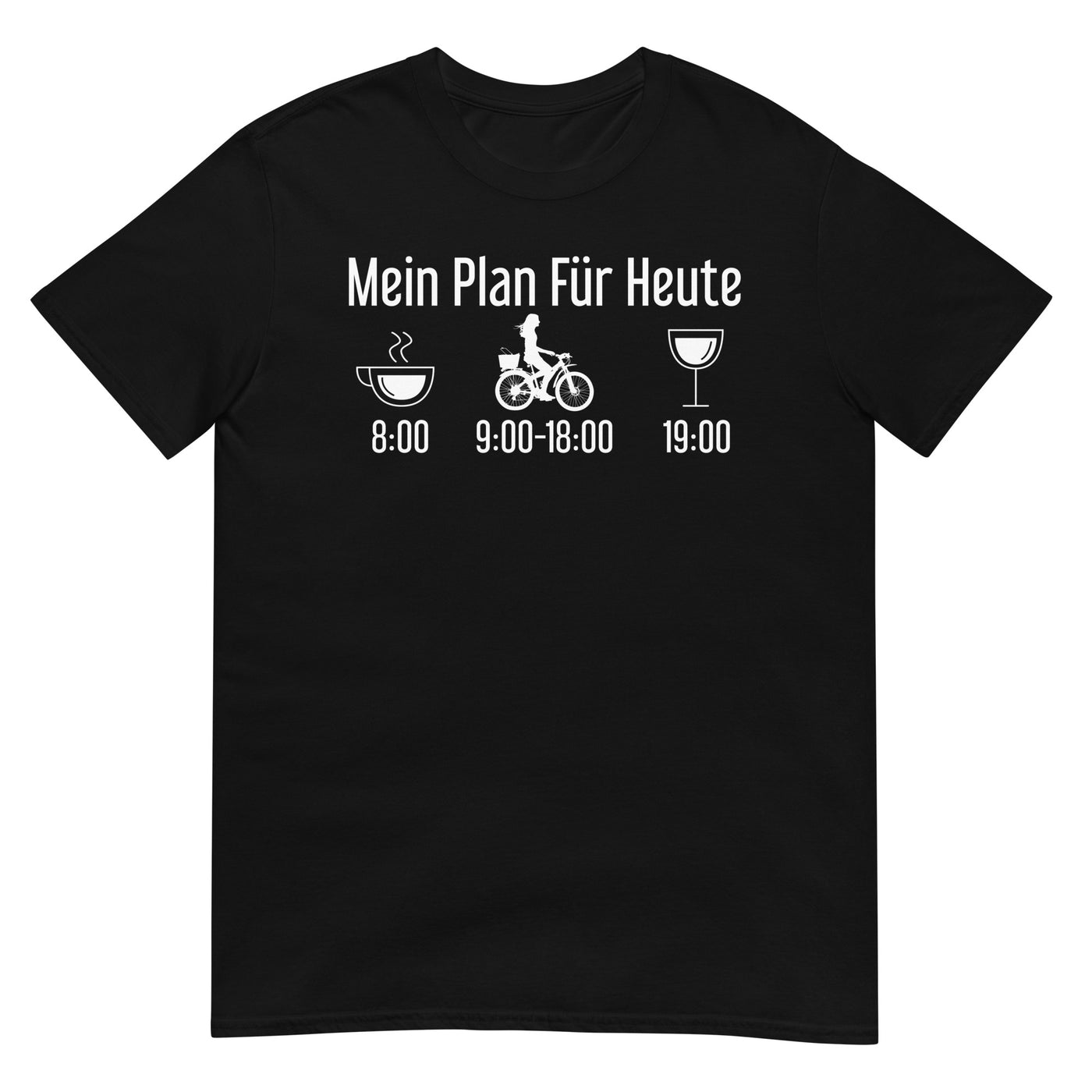 Mein Plan Für Heute 2 - T-Shirt (Unisex) fahrrad xxx yyy zzz Black