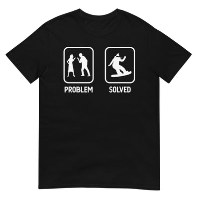 Problem Solved - Frau Snowboarding - T-Shirt (Unisex) snowboarden xxx yyy zzz Black