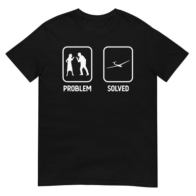 Problem Solved - Segelflugzeug - T-Shirt (Unisex) berge xxx yyy zzz Black