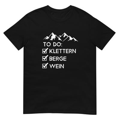 To_Do_Liste_-_Klettern,_Berge,_Wein_-_(K) - Unisex Basic Softstyle T-Shirt | Gildan 64000 xxx yyy zzz Black