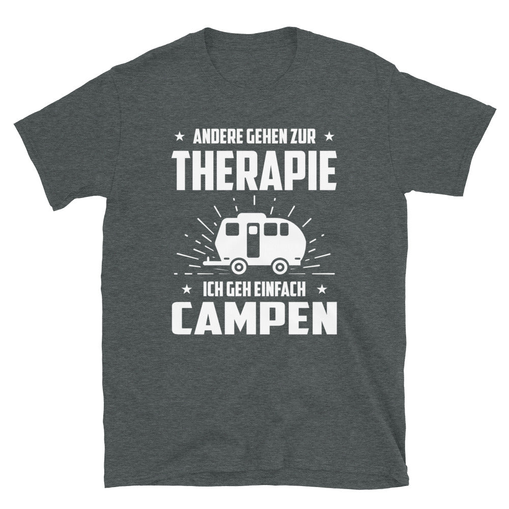 Andere Gehen Zur Therapie Ich Gen Einfach Campen - T-Shirt (Unisex) camping Dark Heather