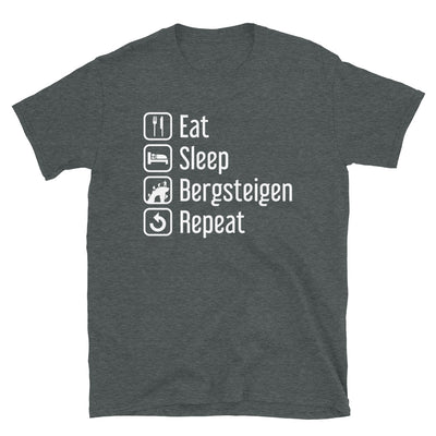 Eat Sleep Bergsteigen Repeat - T-Shirt (Unisex) klettern Dark Heather