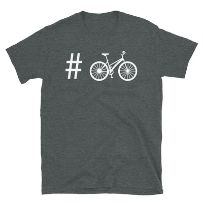 Hashtag - Radfahren - T-Shirt (Unisex) fahrrad Dark Heather
