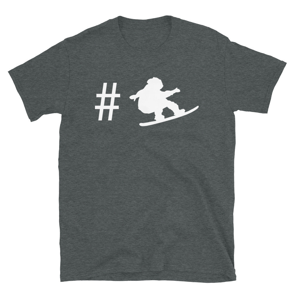Hashtag – Snowboarden - T-Shirt (Unisex) snowboarden Dark Heather