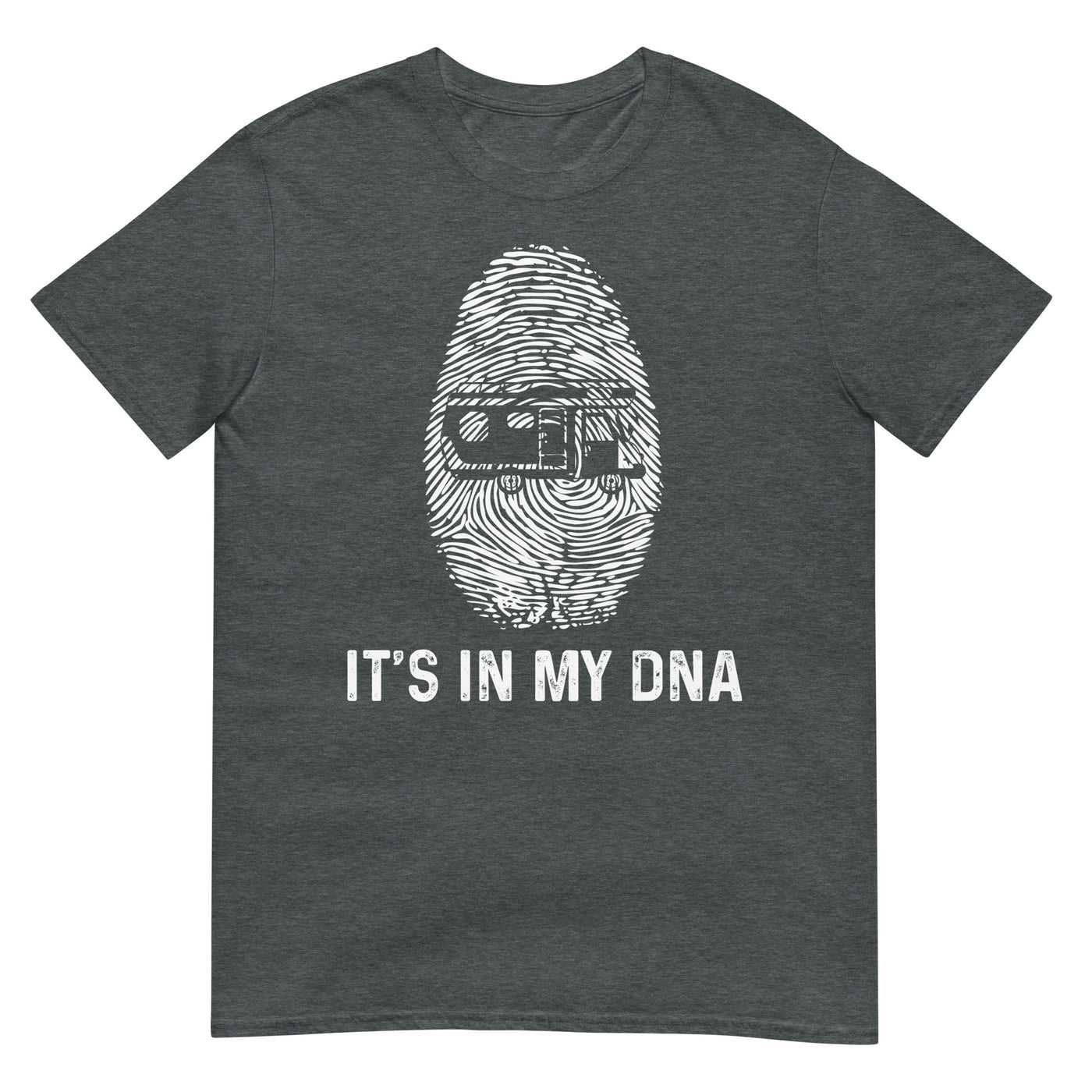 It's In My DNA - T-Shirt (Unisex) camping xxx yyy zzz Dark Heather