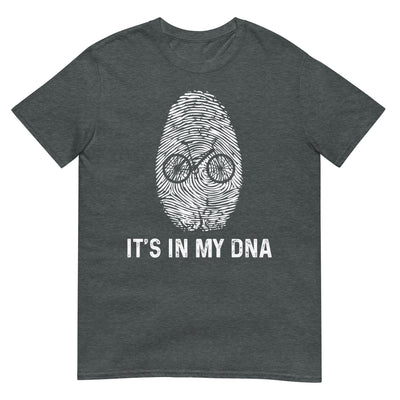 It's In My DNA - T-Shirt (Unisex) fahrrad xxx yyy zzz Dark Heather