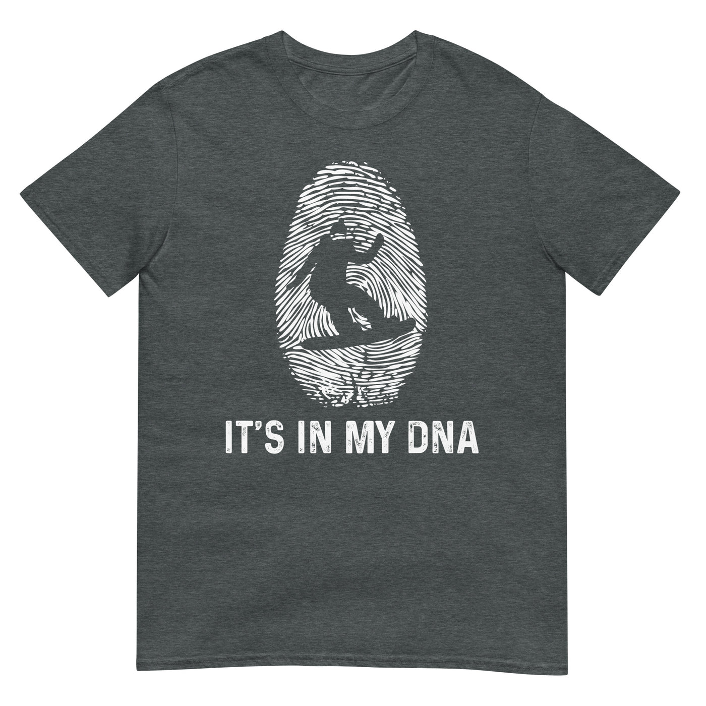 It's In My DNA 1 - T-Shirt (Unisex) snowboarden xxx yyy zzz Dark Heather