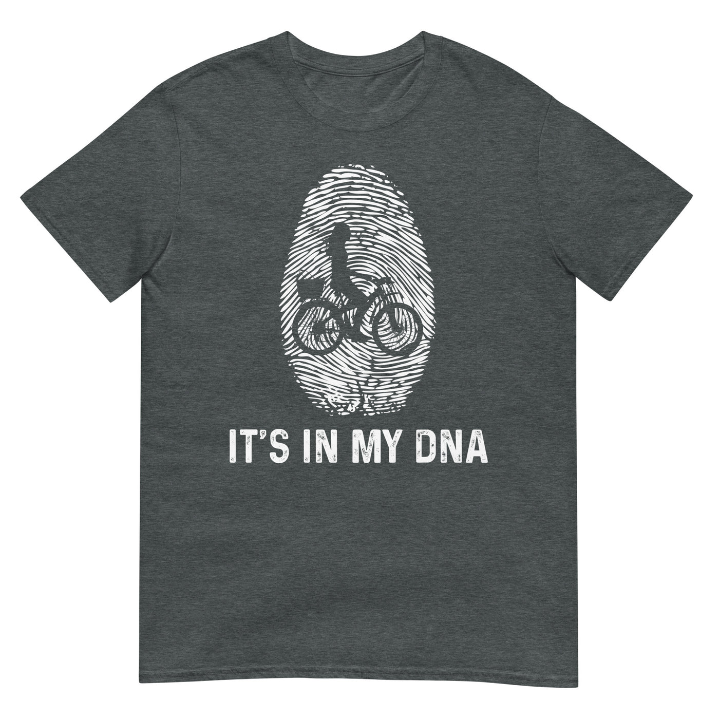 It's In My DNA 2 - T-Shirt (Unisex) fahrrad xxx yyy zzz Dark Heather