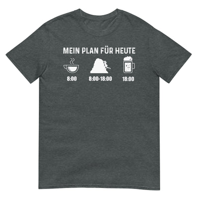Mein Plan Für Heute 1 - T-Shirt (Unisex) klettern xxx yyy zzz Dark Heather