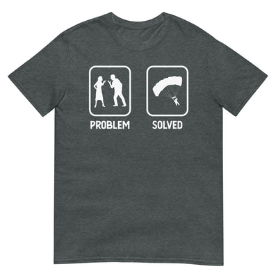 Problem Solved - Paragleiten - T-Shirt (Unisex) berge xxx yyy zzz Dark Heather